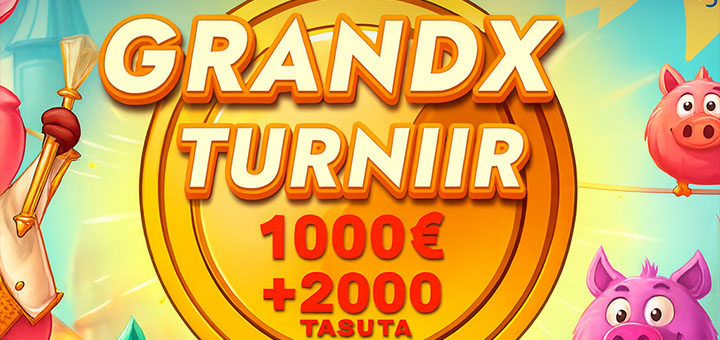 GrandX'i septembriturniiril €1000 ja 2000 spinni