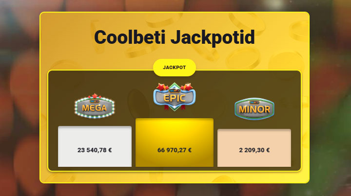 Kokku on kolm Coolbeti Jackpoti - Minor, Mega ja Epic. Minor jackpot algab 500 eurost, Mega algab 5000 eurost ja Epic jackpot algab 50 000 eurost. Kõik jackpotid on pidevas kasvamises. 